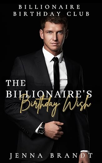 The Billionaire's Birthday Wish